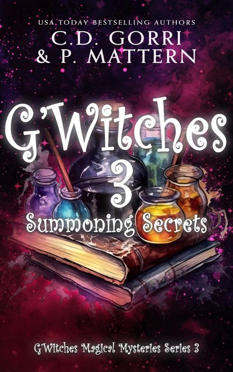 Produktbild: G'Witches 3: Summoning Secrets (G'Witches Magical Mysteries Series, #3)