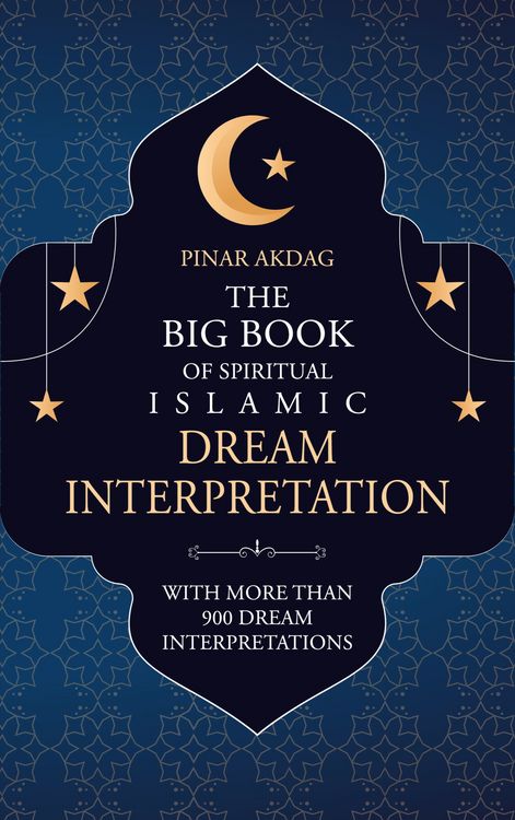 Produktbild: The Big Book of Spiritual Islamic Dream Interpretation