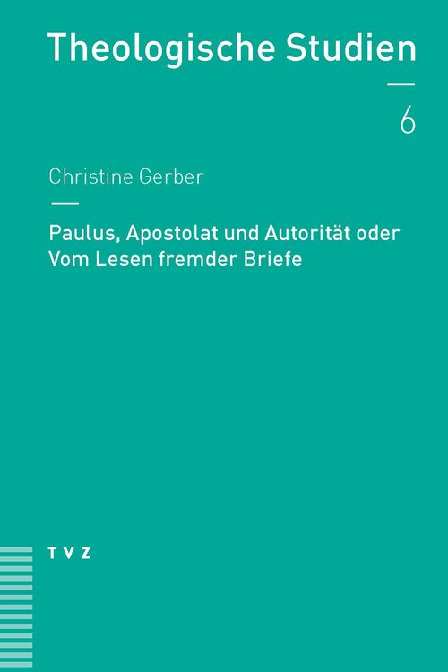 Produktbild: Paulus, Apostolat und Autorit&auml;t oder Vom Lesen fremder Briefe