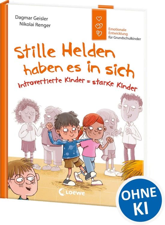 Produktbild: Stille Helden haben es in sich (Starke Kinder, gl&uuml;ckliche Eltern)