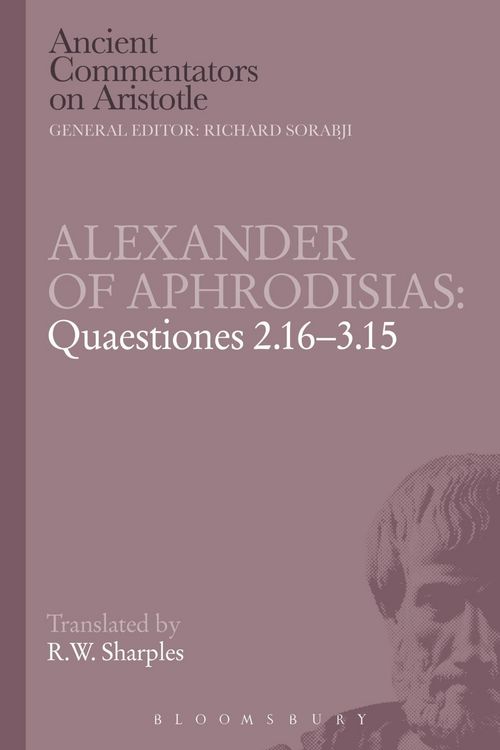Produktbild: Alexander of Aphrodisias: Quaestiones 2.16-3.15