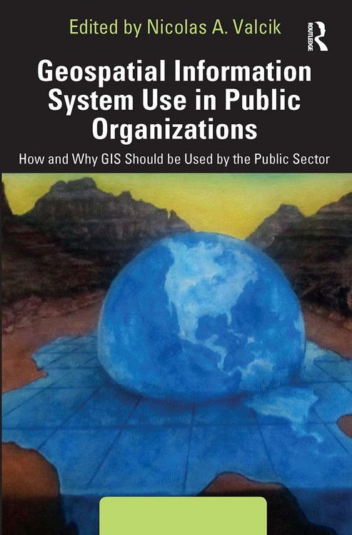 Produktbild: Geospatial Information System Use in Public Organizations
