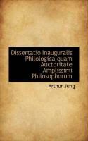 Produktbild: Dissertatio Inauguralis Philologica Quam Auctoritate Amplissimi Philosophorum