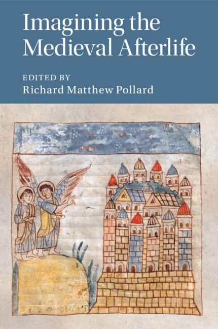Produktbild: Imagining the Medieval Afterlife