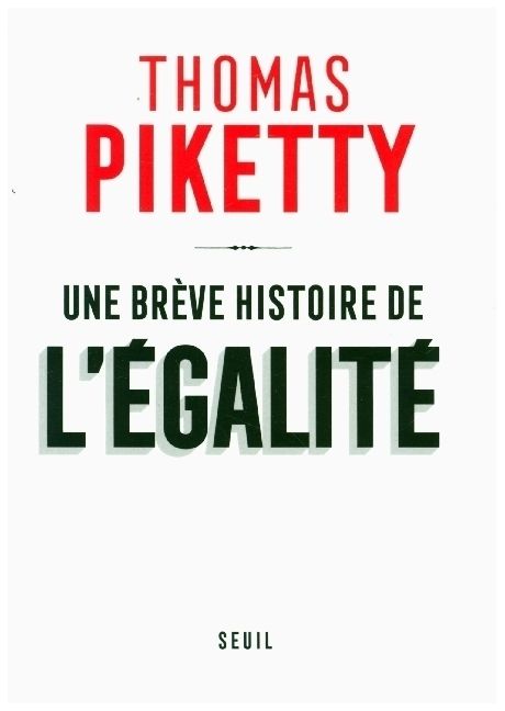 Produktbild: Piketty, T: Une br&egrave;ve histoire de l'&eacute;galit&eacute;