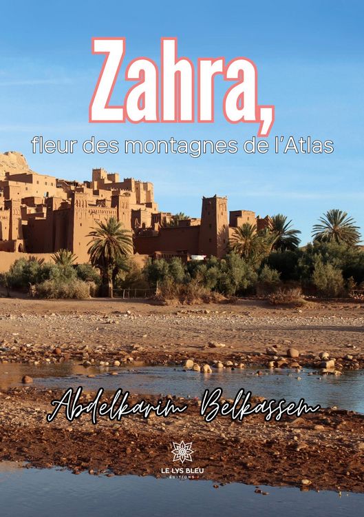 Produktbild: Zahra, fleur des montagnes de l'Atlas