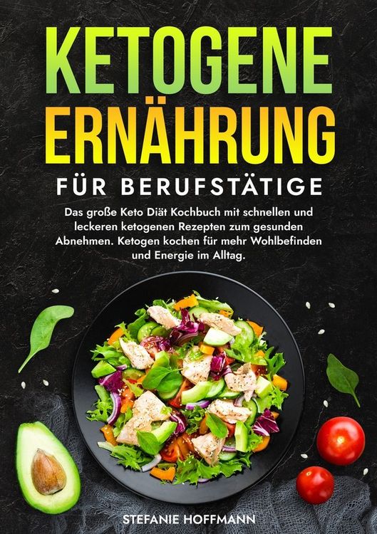 Produktbild: Ketogene Ern&auml;hrung f&uuml;r Berufst&auml;tige