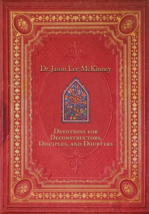 Produktbild: Devotions for Deconstructors, Disciples, and Doubters