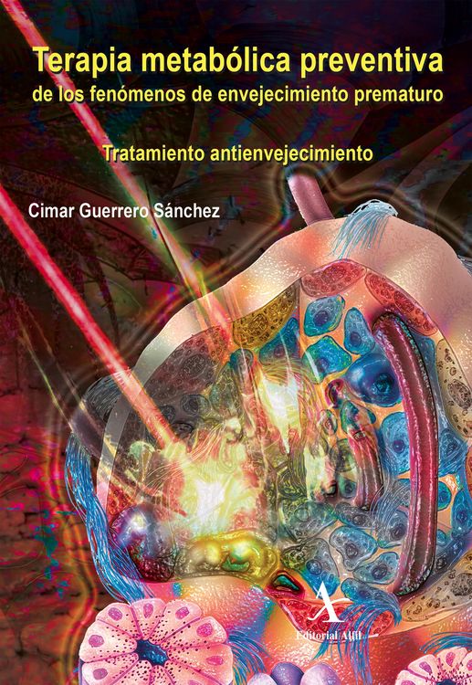 Produktbild: Terapia metab&oacute;lica preventiva de los fen&oacute;menos de envejecimiento prematuro