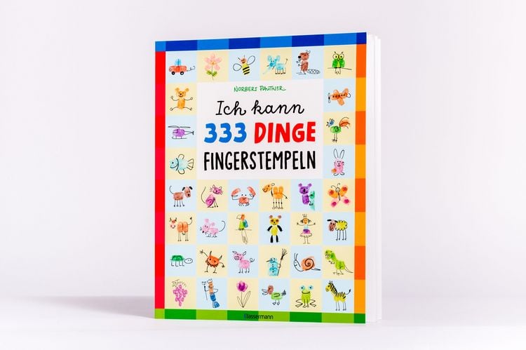 Produktbild: Ich kann 333 Dinge fingerstempeln. Das gro&szlig;e Fingerstempel-Buch f&uuml;r Kinder ab 5 Jahren