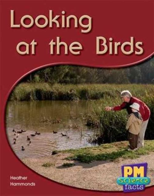 Produktbild: Looking At the Birds Pm Science Facts Yellow Levels 8/9