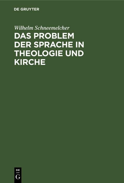 Produktbild: Das Problem der Sprache in Theologie und Kirche