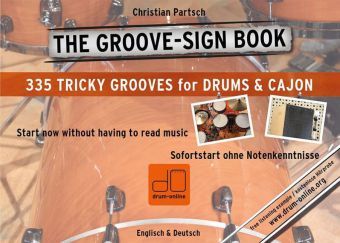 Produktbild: THE GROOVE SIGN BOOK - Drums & Cajon ohne Noten