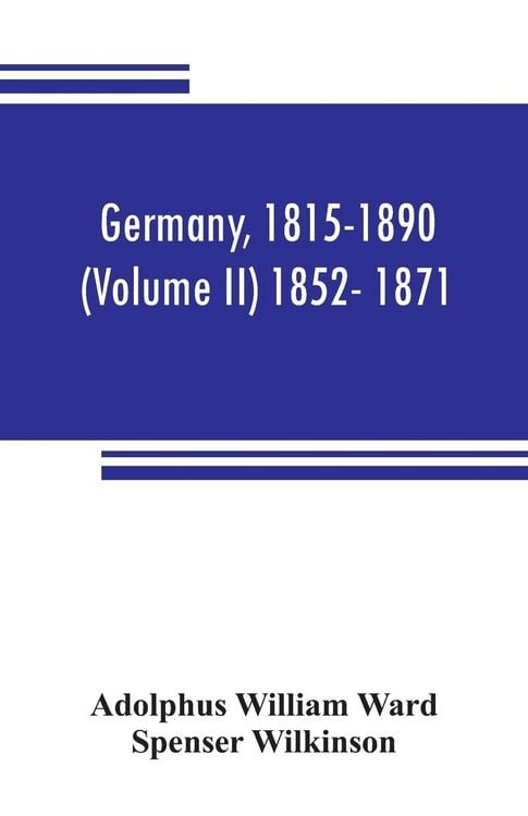 Produktbild: Germany, 1815-1890 (Volume II) 1852- 1871