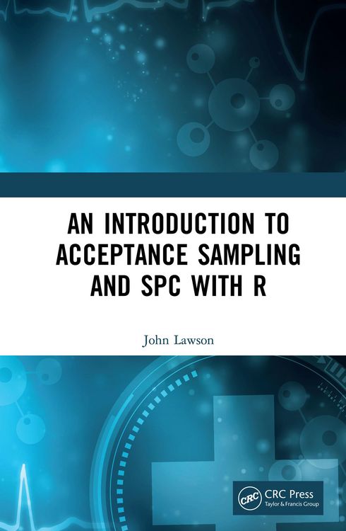 Produktbild: An Introduction to Acceptance Sampling and SPC with R