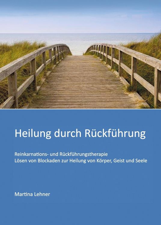 Produktbild: Heilung durch R&uuml;ckf&uuml;hrung