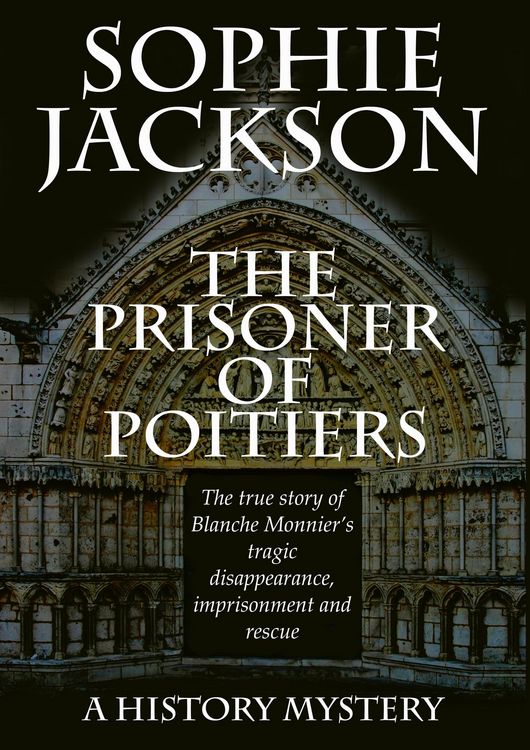 Produktbild: The Prisoner of Poitiers (History Mysteries, #1)