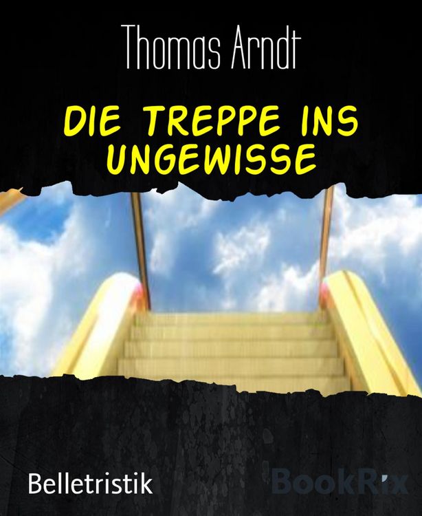Produktbild: Die Treppe ins Ungewisse