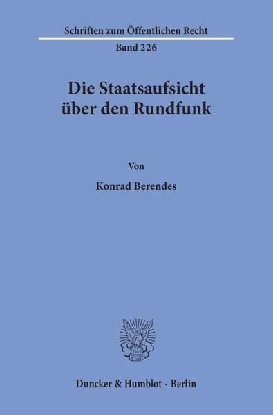 Produktbild: Die Staatsaufsicht &uuml;ber den Rundfunk.