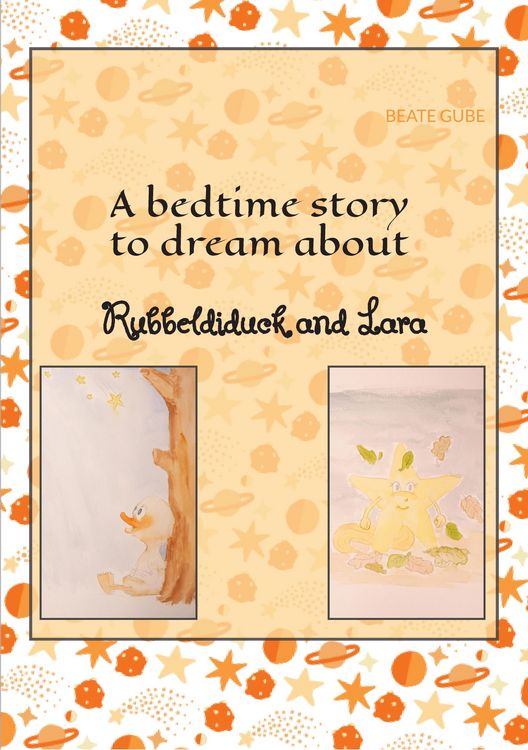 Produktbild: A bedtime story to dream about Rubbeldiduck and Lara