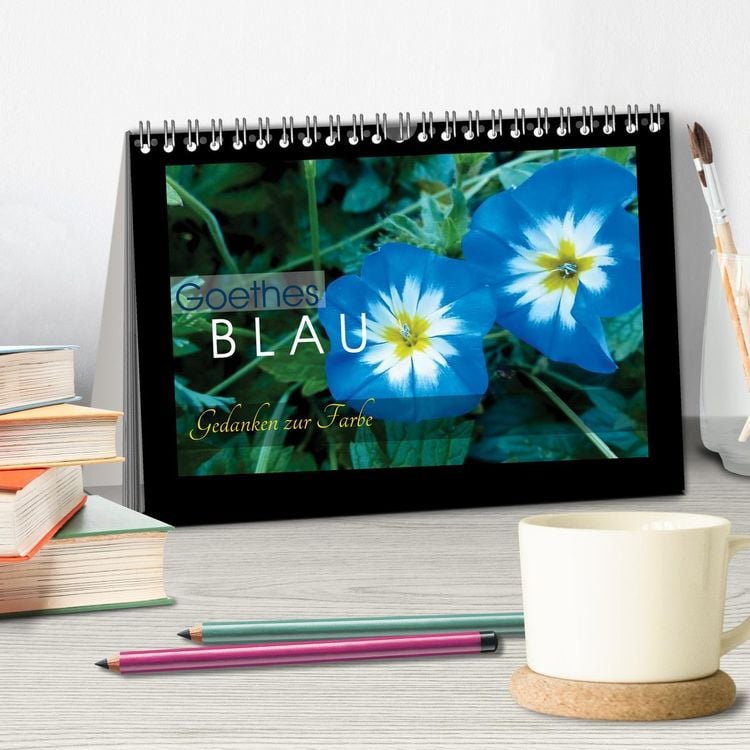 Produktbild: Goethes Blau. Gedanken zur Farbe (Tischkalender 2026 DIN A5 quer), CALVENDO Monatskalender