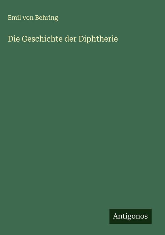 Produktbild: Die Geschichte der Diphtherie
