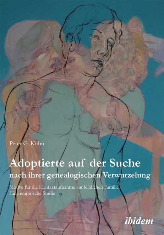 Produktbild: Adoptierte auf der Suche nach ihrer genealogischen Verwurzelung