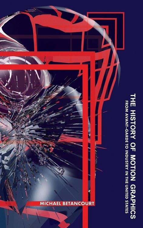Produktbild: The History of Motion Graphics