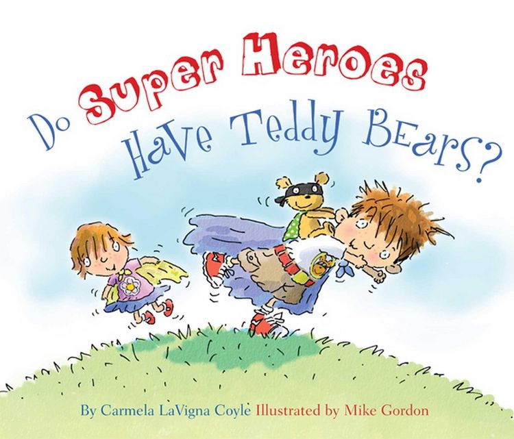 Produktbild: Do Super Heroes Have Teddy Bears?