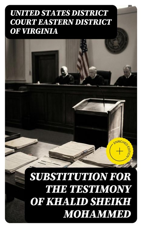 Produktbild: Substitution for the Testimony of Khalid Sheikh Mohammed