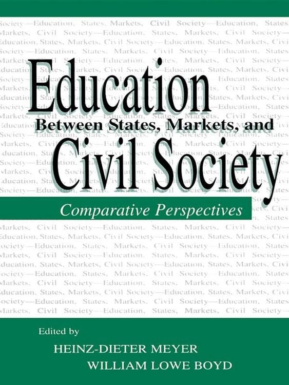 Produktbild: Education Between State, Markets, and Civil Society