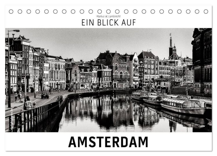 Produktbild: Ein Blick auf Amsterdam (Tischkalender 2026 DIN A5 quer), CALVENDO Monatskalender