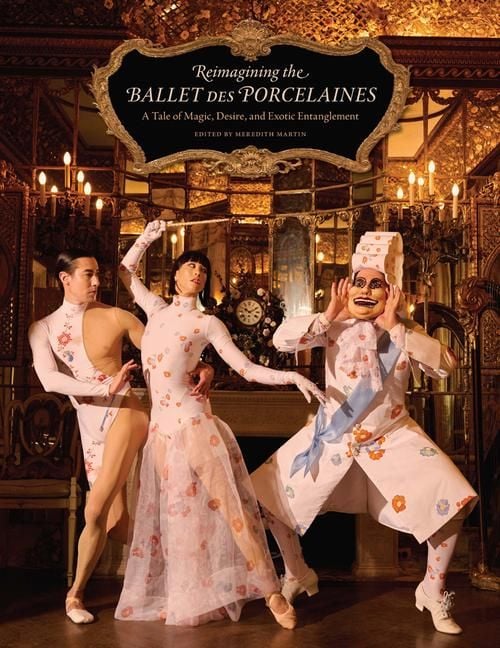 Produktbild: Reimagining the Ballet des Porcelaines