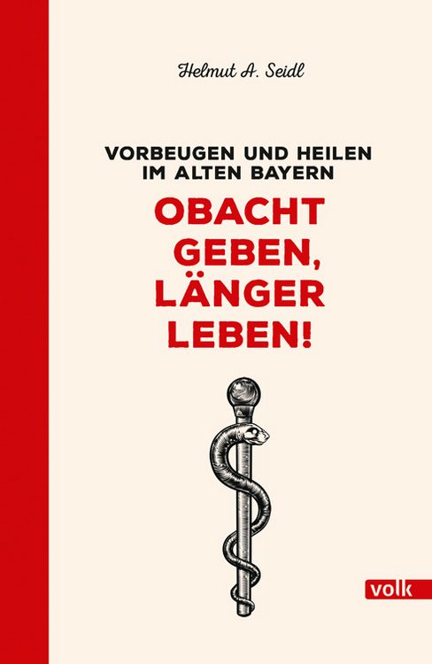 Produktbild: Obacht geben, l&auml;nger leben!