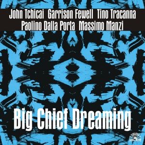 Produktbild: Big Chief Dreaming