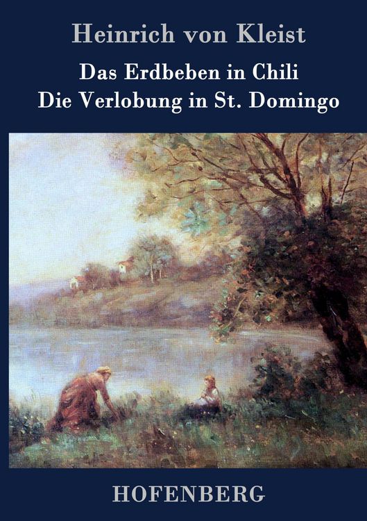 Produktbild: Das Erdbeben in Chili / Die Verlobung in St. Domingo