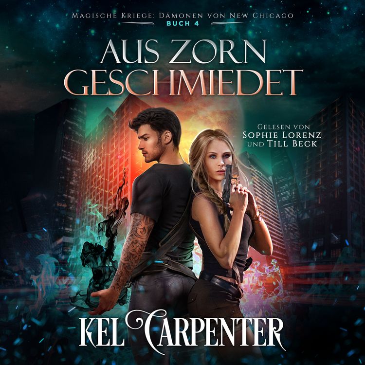 Produktbild: Magische Kriege 4: Aus Zorn geschmiedet - Urban Fantasy H&ouml;rbuch