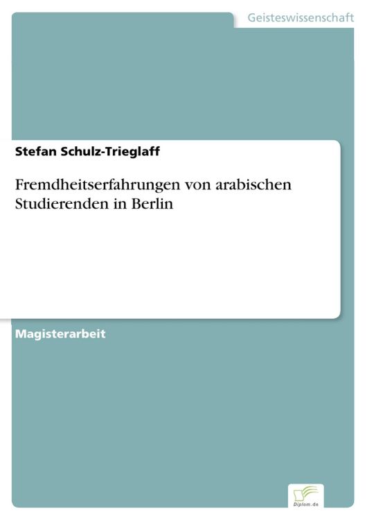 Produktbild: Fremdheitserfahrungen von arabischen Studierenden in Berlin