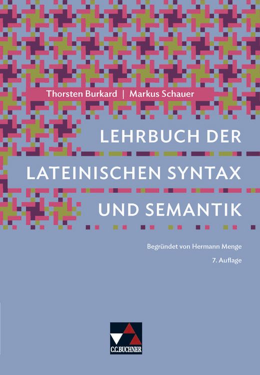 Produktbild: Lehrbuch der lateinischen Syntax und Semantik