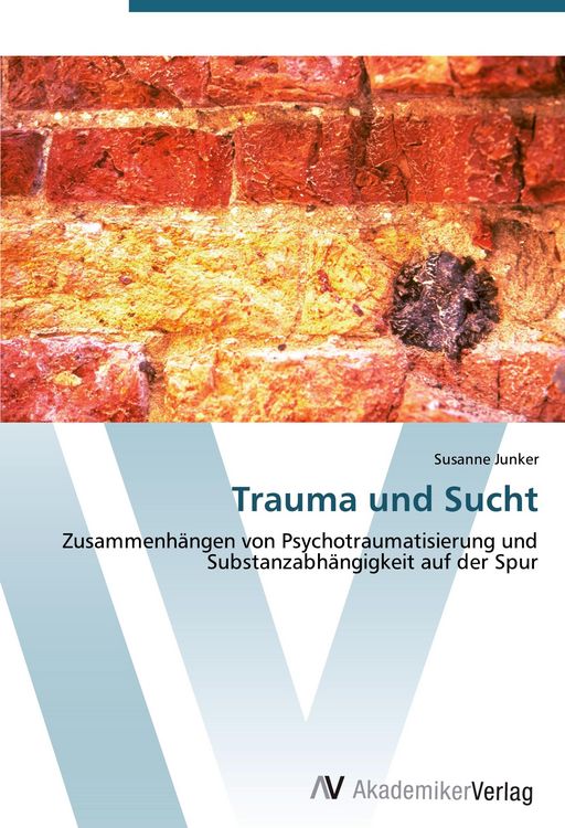 Produktbild: Trauma und Sucht