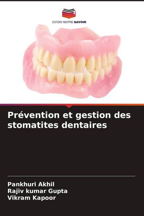 Produktbild: Pr&eacute;vention et gestion des stomatites dentaires