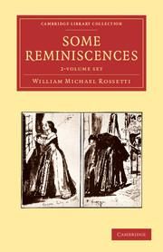 Produktbild: Rossetti, W: Some Reminiscences 2 Volume Se