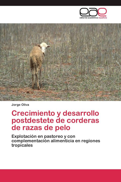 Produktbild: Crecimiento y desarrollo postdestete de corderas de razas de pelo