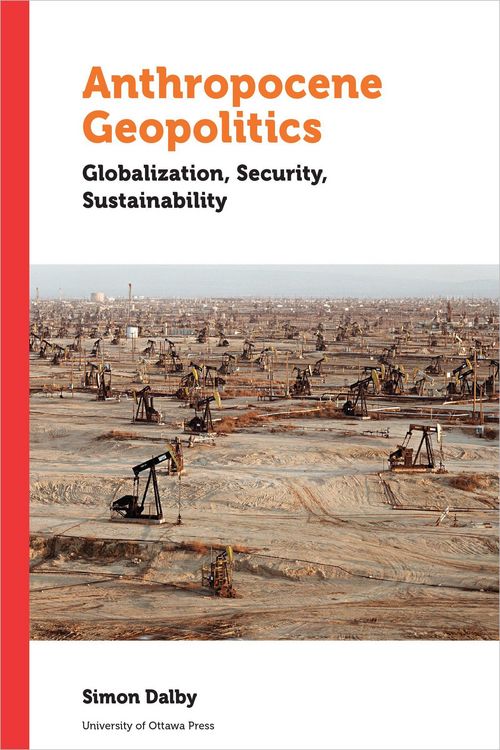 Produktbild: Dalby, S: Anthropocene Geopolitics