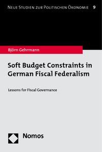 Produktbild: Soft Budget Constraints in German Fiscal Federalism