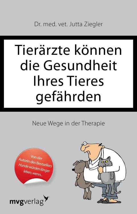 Produktbild: Tier&auml;rzte k&ouml;nnen die Gesundheit Ihres Tieres gef&auml;hrden