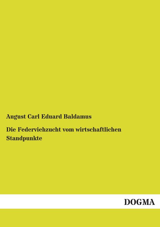 Produktbild: Die Federviehzucht vom wirtschaftlichen Standpunkte