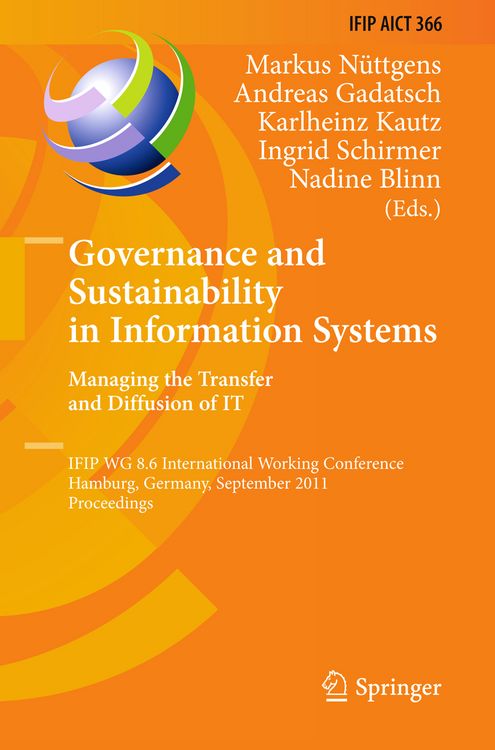 Produktbild: Governance and Sustainability in Information Systems. Managing the Transfer and Diffusion of IT