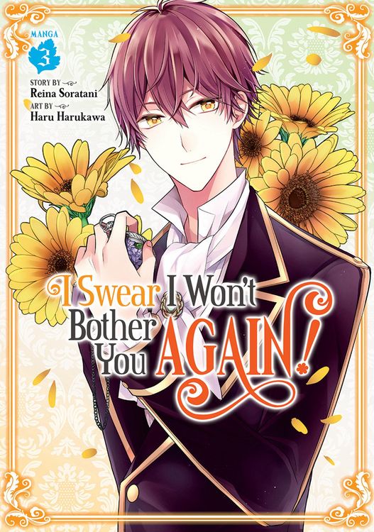Produktbild: I Swear I Won't Bother You Again! (Manga) Vol. 3