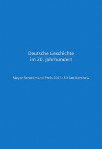 Produktbild: Meyer-Struckmann-Preis 2013: Sir Ian Kershaw